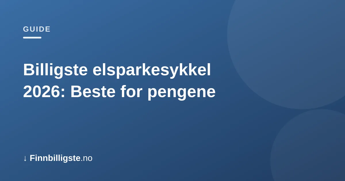 Billigste elsparkesykkel 2026: Beste for pengene